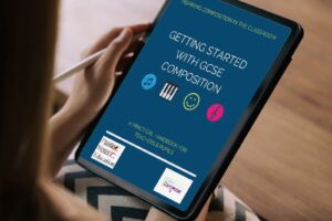 Getting started with GCSE Composition E-book