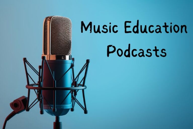 Top 6 Inspiring Music Education Podcasts
