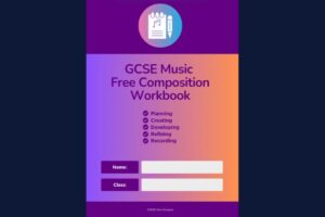 GCSE Music "Free Composition" Booklet