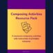 Composing Activities Resource Pack cover image